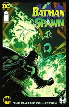 Coperta cărții Batman/Spawn: the classic collection