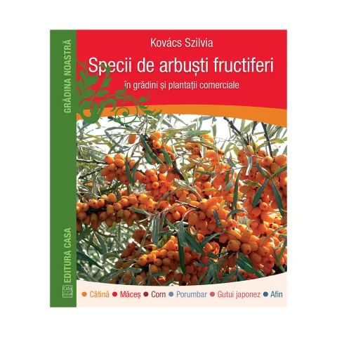 Coperta cărții Specii de arbuști fructiferi în grădini și plantații comerciale