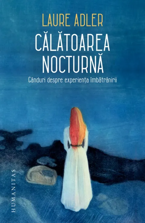 Coperta cărții Călătoarea nocturnă. Gânduri despre experiența îmbătrânirii