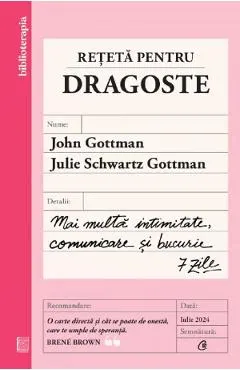 Coperta cărții Reteta pentru dragoste - John Gottman, Julie Schwartz Gottman