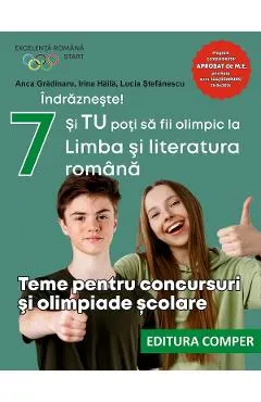 Coperta cărții Teme pentru concursuri si olimpiade scolare - Clasa 7 - Anca Gradinaru, Irina Haila, Lucia Stefanescu