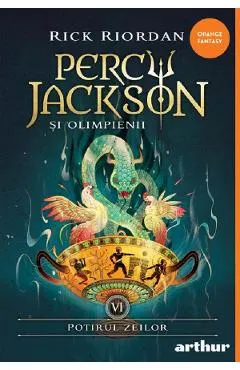 Coperta cărții Potirul zeilor. Seria Percy Jackson si Olimpienii Vol.6