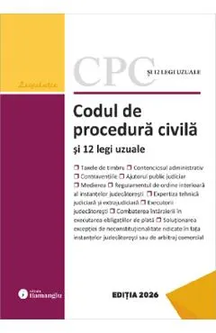 Coperta cărții Codul de procedura civila si 12 legi uzuale Act. 8 Ianuarie 2026