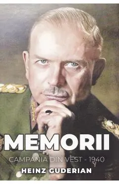 Coperta cărții Memorii. Campania din Vest 1940