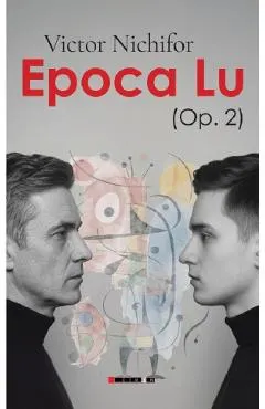 Coperta cărții Epoca Lu (Op.2)