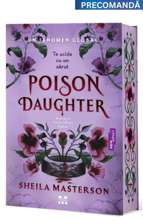 Coperta cărții Poison daughter. Te ucide cu un sărut