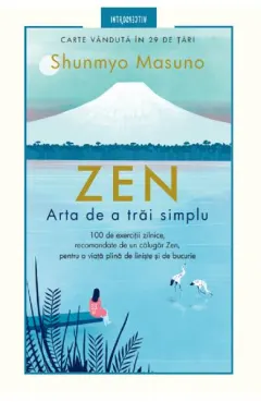 Coperta cărții ZEN. Arta de a trăi simplu