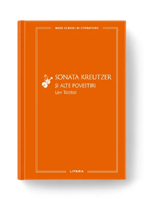 Coperta cărții Sonata Kreutzer si alte povestiri (vol. 55)