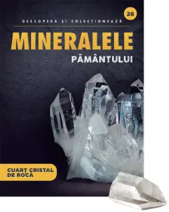 Coperta cărții Cuart Cristal de roca. Volumul 26. Mineralele Pamantului