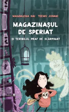 Coperta cărții Magazinașul de speriat și teribilul praf de scărpinat
