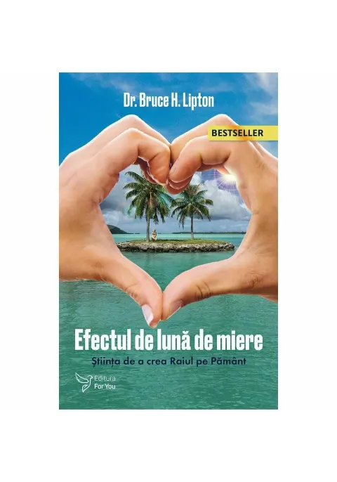 Coperta cărții Efectul de Lună de Miere. Ediția a II-a