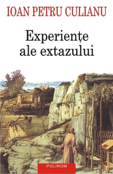 Coperta cărții Experiențe ale extazului