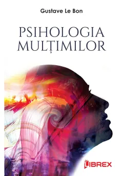 Coperta cărții Psihologia multimilor