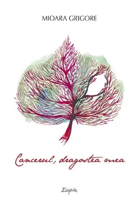 Coperta cărții Cancerul, dragostea mea