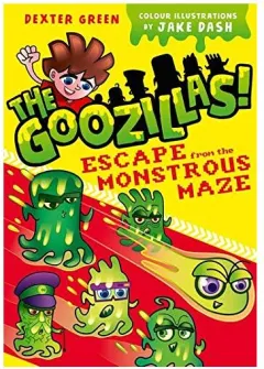 Coperta cărții The Goozillas!: Escape from the Monstrous Maze