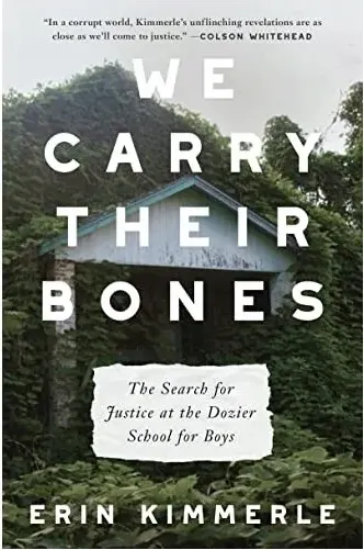 Coperta cărții We Carry Their Bones, Erin Kimmerle