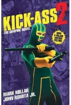 Coperta cărții Kick ass 2 (movie cover)