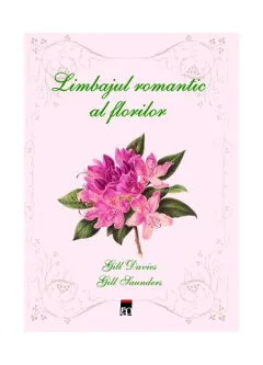 Coperta cărții Limbajul romantic al florilor