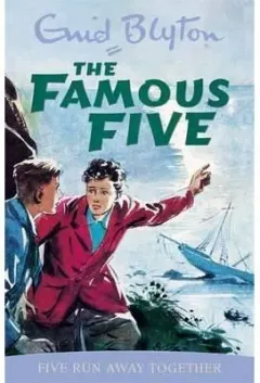 Coperta cărții The Famous Five: Five Run Away Together - Book 3