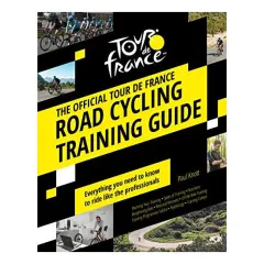 Coperta cărții Official Tour de France Road Cycling Training Guide