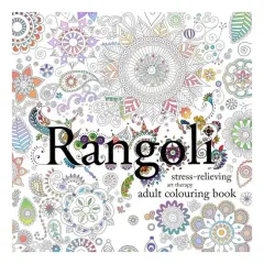 Coperta cărții Rangoli: Stress-Relieving Art Therapy Colouring Book