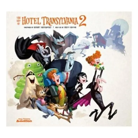 Coperta cărții Art of Hotel Transylvania 2, Brett Rector, Genndy Tartakovsky
