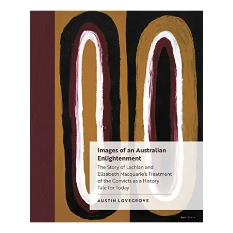 Coperta cărții Images of an Australian Enlightenment, Austin Lovegrove