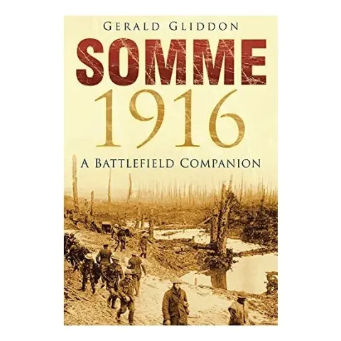 Coperta cărții Somme 1916, Gerald Gliddon