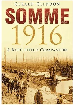 Coperta cărții Somme 1916, Gerald Gliddon