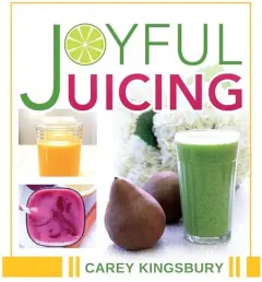 Coperta cărții Joyful juicing