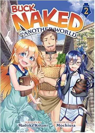 Coperta cărții Buck Naked in Another World Vol. 2