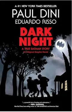 Coperta cărții Dark Night a True Batman Story, P. Dini