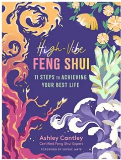 Coperta cărții High-Vibe Feng Shui, Ashley Cantley, Sophie Jaffe