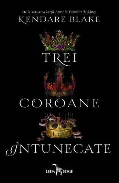 Coperta cărții Trei coroane întunecate (seria Trei coroane întunecate, vol. 1)