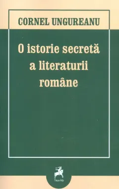 Coperta cărții O istorie secreta a literaturii romane