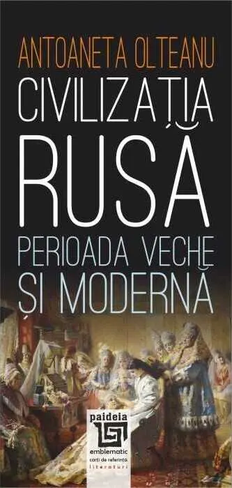 Coperta cărții Civilizația rusă. Perioada veche și modernă