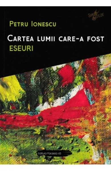 Coperta cărții Cartea lumii care-a fost: Eseuri