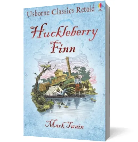Coperta cărții Classics Retold Huckleberry Finn