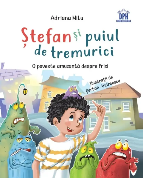 Coperta cărții Stefan și puiul de tremurici: O poveste amuzantă despre frici