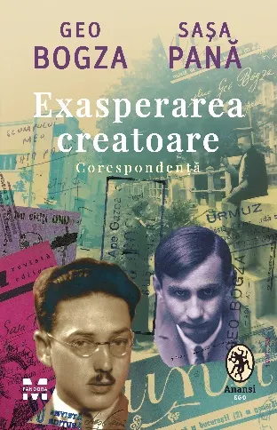 Coperta cărții Exasperarea creatoare: corespondență