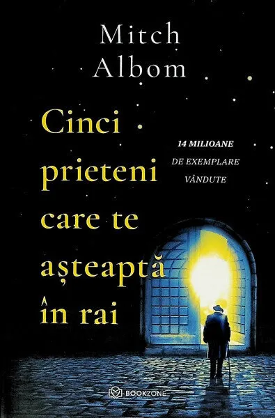 Coperta cărții Cinci prieteni care te asteapta in rai