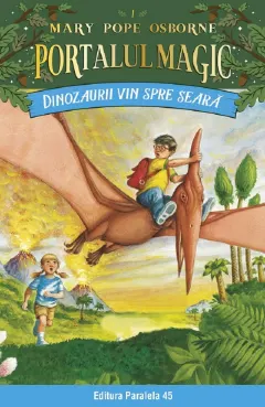 Coperta cărții Dinozaurii vin spre seara. Portalul magic nr. 1