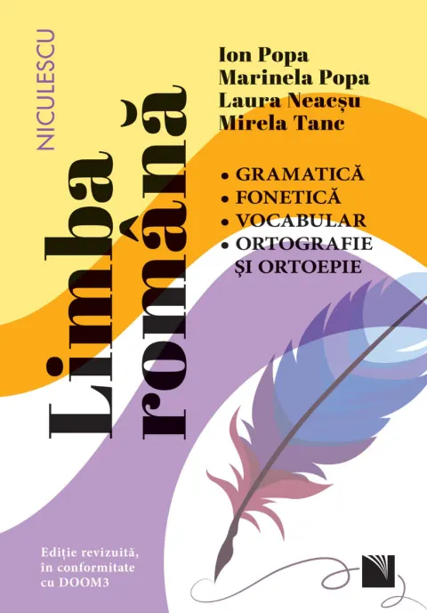 Coperta cărții Limba română. Gramatică, fonetică, vocabular, ortografie și ortoepie. Ediție revizuită în conformitate cu DOOM3