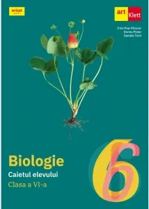 Coperta cărții Biologie. Caietul elevului. Clasa a VI-a. Exercitii si lucrari practice de laborator