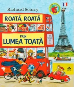Coperta cărții Roata, roata prin lumea toata