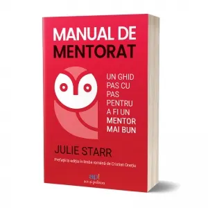 Coperta cărții Manual de mentorat. Un ghid pas cu pas pentru a fi un mentor mai bun