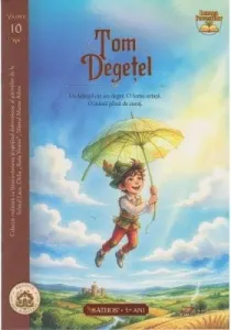 Coperta cărții Tom Degetel. Volumul 10