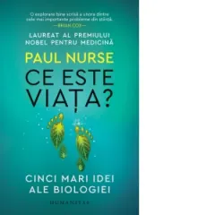 Coperta cărții Ce este viata? Cinci mari idei ale biologiei