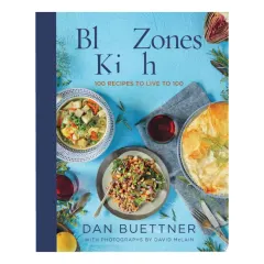 Coperta cărții The Blue Zones kitchen: 100 recipes to live to 100