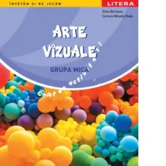 Coperta cărții Arte vizuale. Caiet de activitati, grupa mica